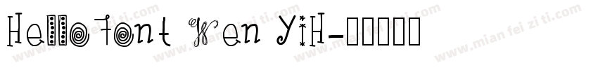 HelloFont Wen YiH字体转换